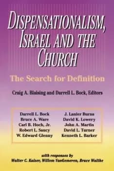 Dispensationalism, Israel and the church - Darrell L. Bock - Paperback - Used