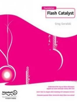 Foundation Flash Catalyst by Greg Goralski Book