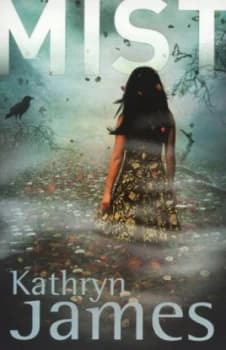 Mist by Kathryn James Paperback