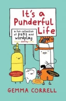 Its a Punderful Life by Gemma Correll Hardback