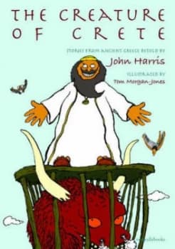 The Creature of Crete by John Harris Book
