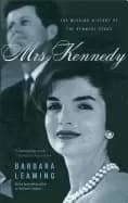 mrs kennedy the missing history of the kennedy years