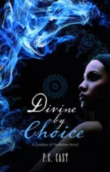 Divine by Choice by P.C Cast Paperback
