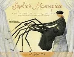 sophies masterpiece a spiders tale