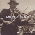 Various Artists - Classic Old-time Music