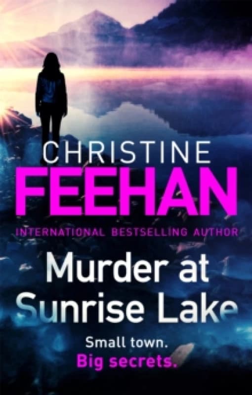 Murder at Sunrise Lake. Hardback. By Christine Feehan Books
