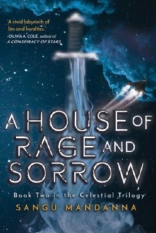 A House of Rage and Sorrow : Book Two in the Celestial Trilogy Volume 2 Paperback / softback