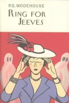 Ring for Jeeves by P. G Wodehouse