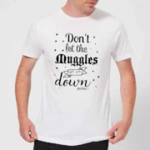 Harry Potter Don't Let The Muggles Get You Down Mens T-Shirt - White - 3XL