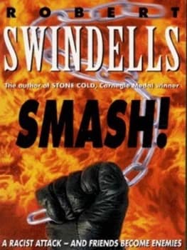 Smash by Robert E Swindells Paperback
