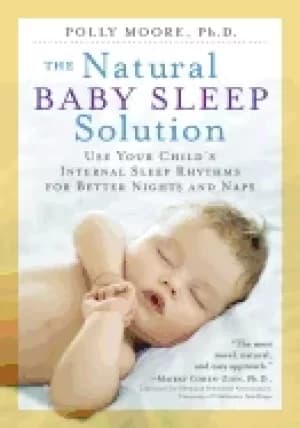 natural baby sleep solution use your childs internal sleep rhythms for bett
