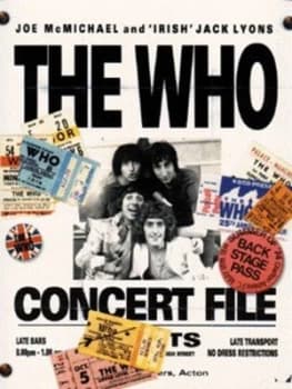 The Who Concert File by Joe Mcmichael and Jack Lyons Paperback