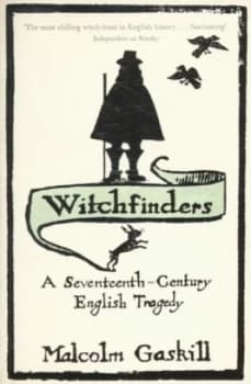 Witchfinders by Malcolm Gaskill Paperback
