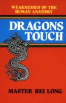Dragons Touch by Hei Long Paperback