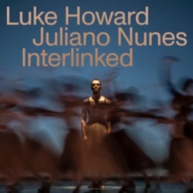 Luke Howard: Interlinked CD / Album