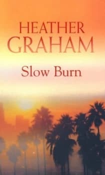 Slow Burn by Heather Graham Pozzessere Paperback