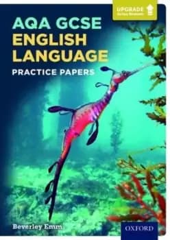 AQA GCSE English language practice papers by Beverley Emm