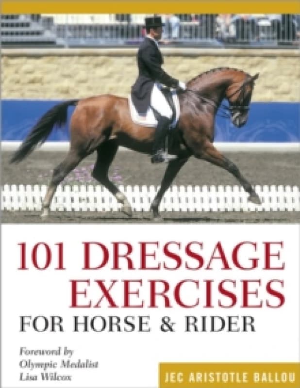 101 Dressage Exercises for Horse & Rider Paperback / softback