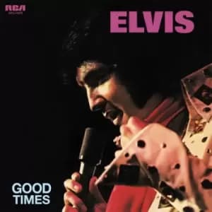 Elvis Presley - Good Times Vinyl