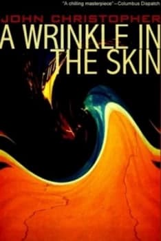 Wrinkle in the Skin by John Christopher Paperback