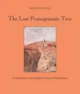 last pomegranate tree