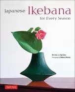 japanese ikebana for every season