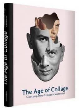 The Age of Collage by Silke Krohn Hardback