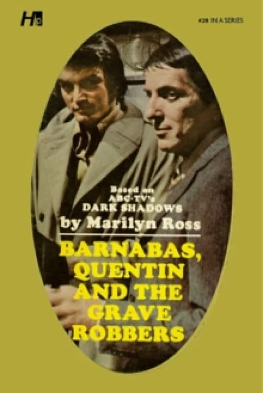 Dark Shadows the Complete Paperback Library Reprint Book 28 : Barnabas, Quentin and the Grave Robbers Paperback / softback