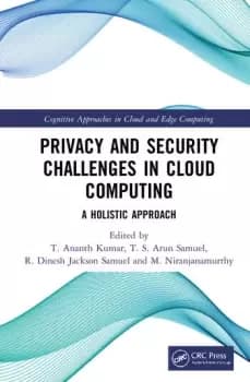 Privacy and Security Challenges in Cloud ComputingA Holistic Approach