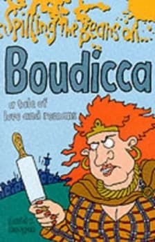 Spilling the Beans on Boudicca by David R Morgan and Mike Mosedale Book