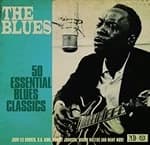 Various - The Blues: 50 Essential Blues Classics (Music CD)