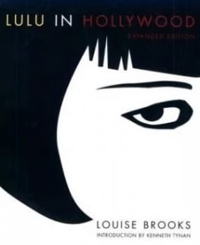 Lulu in Hollywood by Louise Brooks Paperback