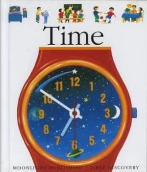 Time by Cline Bour-Chollet and Daniel Moignot and Donald Grant and Jean-Pierre Verdet and Gallimard Jeunesse Book