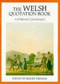The Welsh Quotation Book by Roger Thomas Book