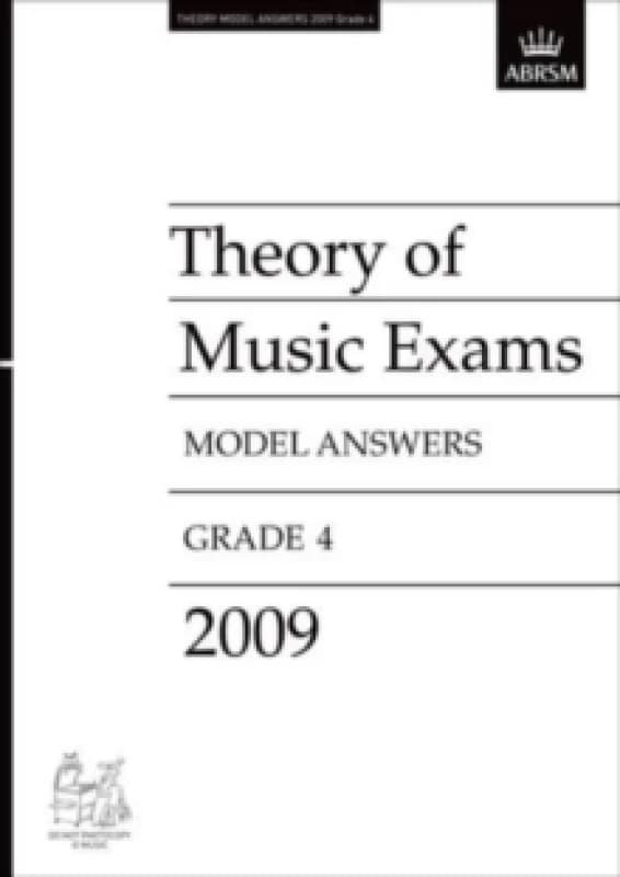 Theory of Music Exams Model Answers : Grade 4- 2009 Book
