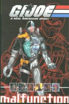 G.I. Joe Volume 3 Malfunction by Josh Blaylock Paperback