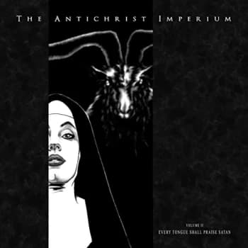The Antichrist Imperium - Volume II Vinyl