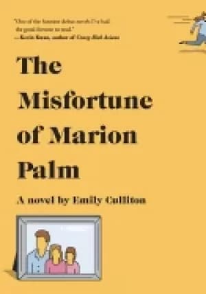 misfortune of marion palm a novel