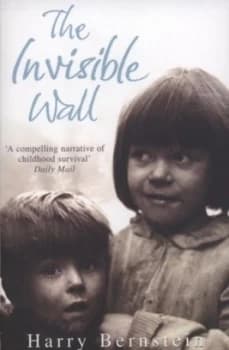 The Invisible Wall by Harry Bernstein Paperback