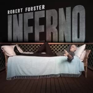 Inferno by Robert Forster CD Album