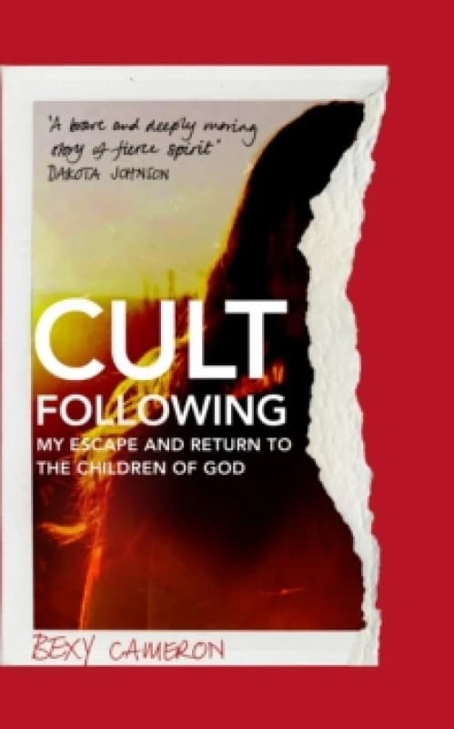 Cult Following : My escape and return to the Children of God Paperback / softback