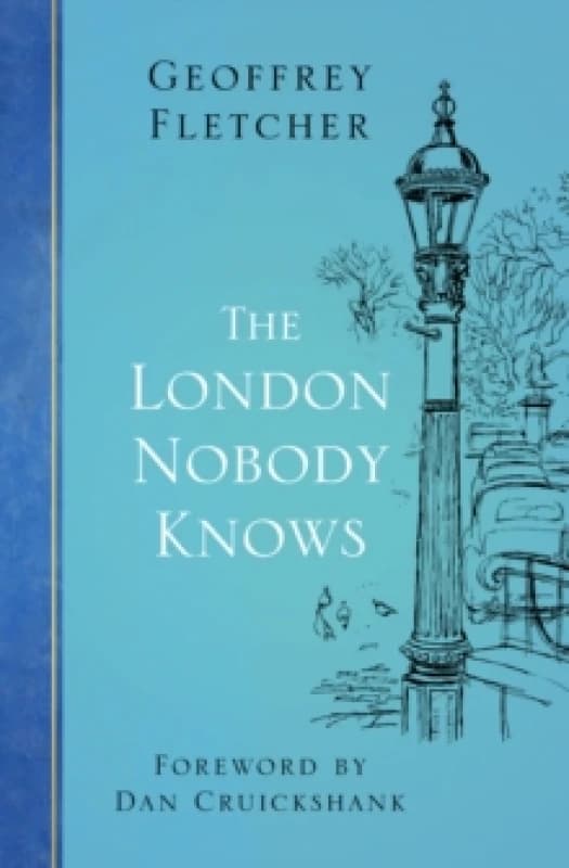 The London Nobody Knows. Paperback. By Geoffrey S Fletcher Books