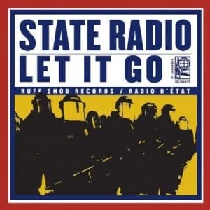 Let It Go by State Radio CD Album