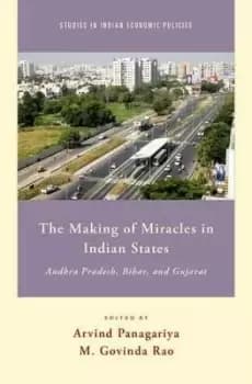 The Making of Miracles in Indian States by M. Govinda Rao
