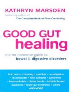 Good Gut Healing by Kathryn Marsden Paperback