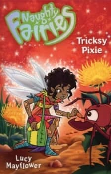 Tricksy Pixie by Lucy Mayflower Paperback