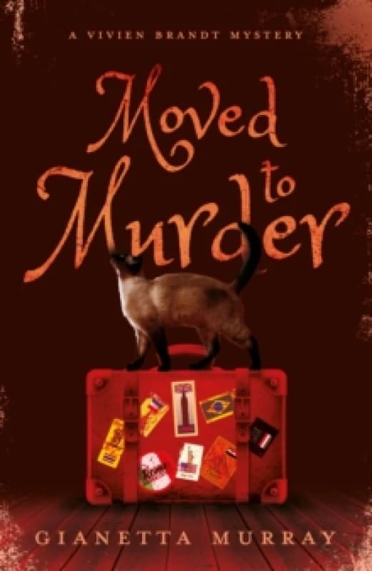 Moved to Murder : A Vivien Brandt Mystery Paperback / softback