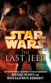 The Last Jedi by Maya Kaathryn Bohnhoff Paperback