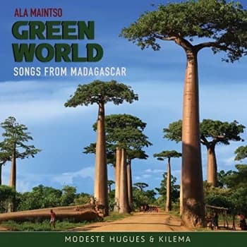 Modeste Hugues & Kilema - Ala Maintso - Green World CD