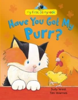 Have You Got My Purr by Judy West Hardback